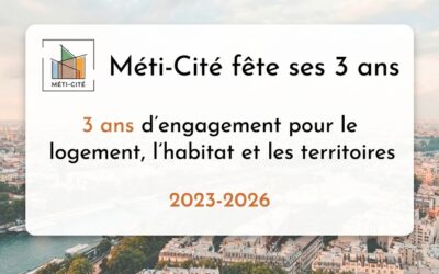 Méti-cité fête ses 3 ans : un cap franchi, une conviction renforcée